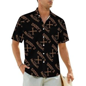 Daddy's Little Mechanic herenhemden korte mouwen strandshirt Hawaiiaans shirt casual zomer T-shirt 4XL