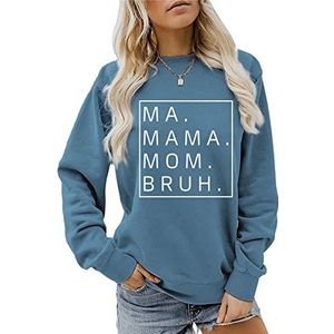 Ma Mama Mom Bruh Sweatshirts voor Vrouw Lange Mouw Harajuku Hoodie Tops Esthetische Sweatshirt, Blauw 2, XL