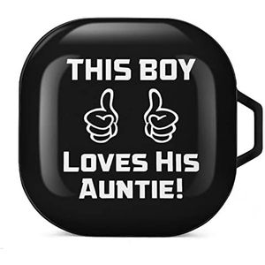 This Boy Loves His Auntie! Oordopjes hoesje compatibel met Samsung Hard Shell beschermhoes zwart stijl