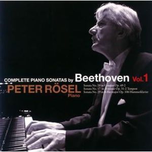 Peter Rosel - Complete Piano Sonatas Volume 1