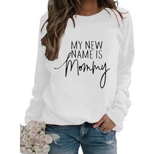 My New Name is Mommy Sweatshirt Womens Cute Mama Mom Crewneck Sweatshirt Long Sleeve Graphic Loose Pullover Tops