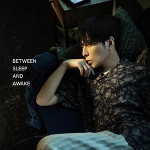 BETWEEN SLEEP AND AWAKE (初回生産限定盤)(SG+Blu-ray Disc)