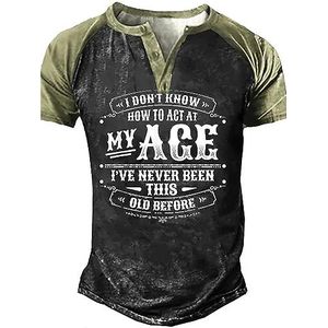 kewing I Don't Know How to Act My Age T-shirt Heren Brief Grafisch Kleurblok Henley Shirts Casual Mode V-hals Knop Shirts, # 1, 3XL