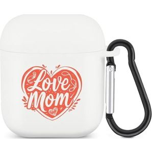 I Love Mom Leuke Case voor AirPods 2&1 Schokbestendige Beschermende Hoofdtelefoon Gevallen Cover Met Sleutelhanger Voor Mannen Vrouwen