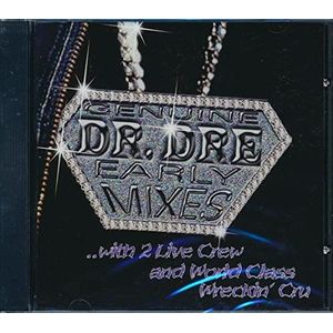 Genuine Dr. Dre Early Mixes (UK Import)