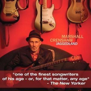 Marshall Crenshaw - Jaggedland