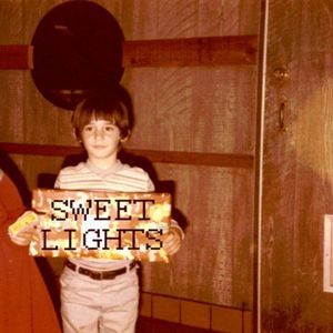 Sweet Lights - Sweet Lights