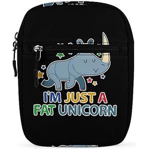 I'm Just A Fat Unicorn Mini Crossbody Tas Unisex Anti-Diefstal Zijschouder Tassen Reizen Kleine Messenger Bag