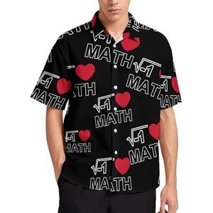 I Love Math Heart Zomer Heren Shirts Casual Korte Mouw Button Down Blouse Strand Top met Pocket 2XL