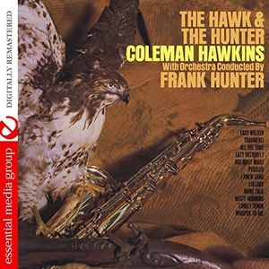 The Hawk And The Hunter (Digitally Remastered)
