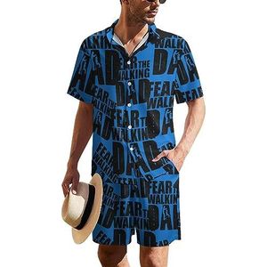 Fear The Walking Dad Hawaïaans pak voor heren, set van 2 stuks, strandoutfit, shirt en korte broek, bijpassende set