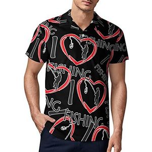 I Love Fishing heren golf poloshirt zomer korte mouw T-shirt casual sneldrogende T-shirts XL