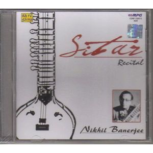 Sitar Recital - Nikhil Banerjee (Sitar / Hindustani Classical Instrumental)