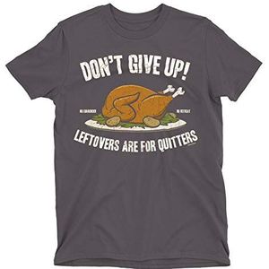 Don't Give Up! Leftovers Are For Quitters - Boys or Girls Kids Organic Cotton Christmas T-Shirt