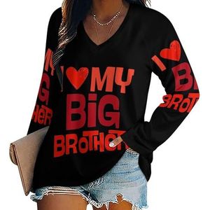 I Love My Big Brother Casual T-shirts met lange mouwen voor dames, V-hals, bedrukte grafische blouses, T-tops, 2XL