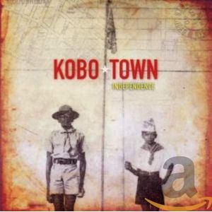 Kobo Town - Independence