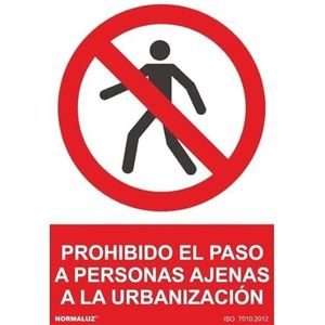 Bord voor personen buiten de urbanisatie verboden. SEKURECO