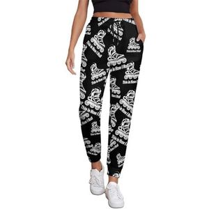 This Is How I Rolschaatsen Dames Joggingbroek Running Joggers Broek Casual Broek Elastische Taille Lange Met Zakken