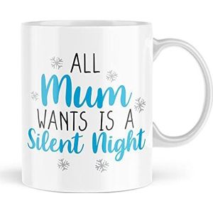Grappige kerstmokken | All Mum Wants is een stille nachtmok | voor haar kinderen Hymne Joke feestelijke vakantie Nieuwe Baby Baby 1e kerst | MBH2204