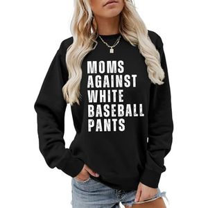 MLZHAN Moms Against White Baseball Broek Print Vrouwen Sweatshirt Moederdag Mama Gift Shirts Casual Harajuku Lange Mouw Tops (XXL, Zwart), Zwart, XXL