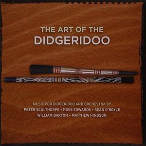 The Art Of The Didgeridoo Music For Orchestra