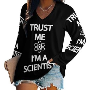 Trust Me I'm A Scientist Casual T-shirts met lange mouwen voor dames, V-hals, grafische blouses met print, T-tops, L