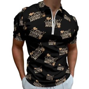 I Love Country Music Half Zip-up Polo Shirts Voor Mannen Slim Fit Korte Mouw T-shirt Sneldrogende Golf Tops Tees 6XL