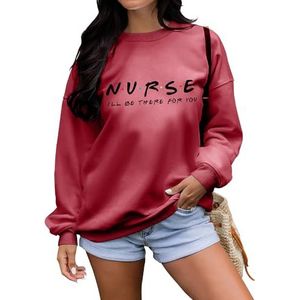 MLZHAN Verpleegster I'll Be There For You Sweatshirt Vrouwen Lange Mouw Shirt Verpleegster Dag Causale Trendy Streetwear Jas Losse Trui, Rood, S