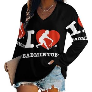 I Love Badminton dames casual T-shirts met lange mouwen V-hals bedrukte grafische blouses T-shirt tops XL