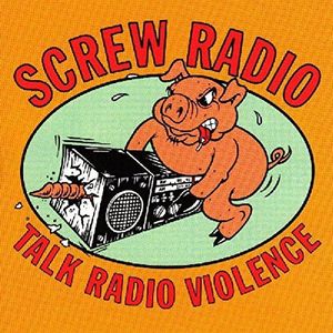 Screw Radio - Talk Radio Silence
