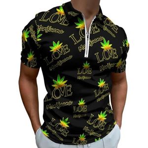 I Love Weed Half Zip-up Polo Shirts Voor Mannen Slim Fit Korte Mouw T-shirt Sneldrogende Golf Tops Tees 3XL