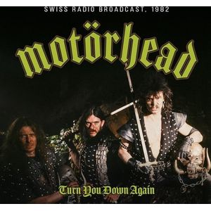 Turn You Down Again Swiss Radio Broadcast, 1982