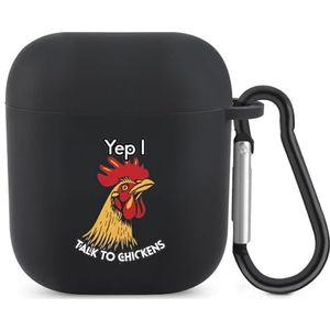 Yep I Talk To Chickens Leuke Case voor AirPods 2&1 Schokbestendige Beschermende Hoofdtelefoon Gevallen Cover Met Sleutelhanger voor Mannen Vrouwen
