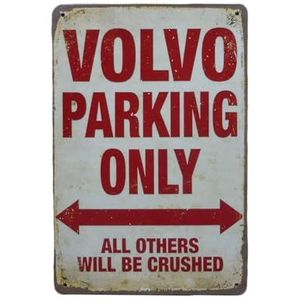 Tekstbord – Volvo parking only - Vintage wandbord – Decoratie - Reclamebord – Mancave - Metalen Tekstbord - Metalen wandbord - Decoratiebord - Wandbord - Metalen bord
