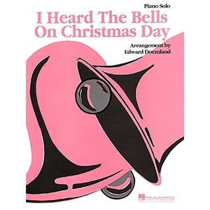 I Heard the Bells on Christmas Day - Piano - SHEET
