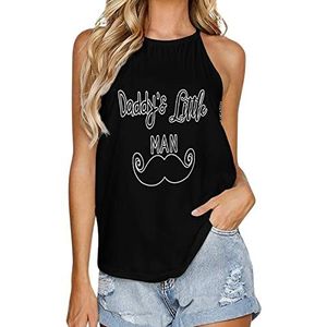 Daddy's Little Man Tanktop voor dames, zomer, mouwloos, T-shirts, halter, casual vest, blouse, print, T-shirt, 2XL