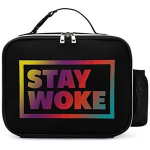 Stay Woke draagbare geïsoleerde lunchtassen doos draagtas volwassenen koeltas voor mannen en vrouwen werk picknick