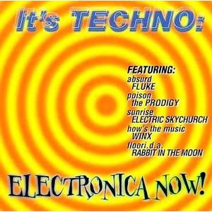 It's Techno Electronica Now