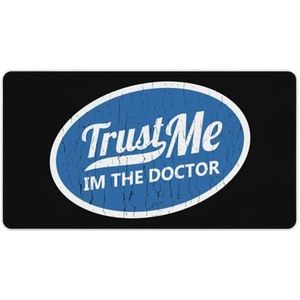 Trust Me Im The Doctor Mode Bureau Muismat Antislip Gaming Muismat Accessoires Decor 40X75cm