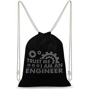 Trust Me I M An Engineer Trekkoord Rugzak String Bag Sackpack Canvas Sport Dagrugzak voor Reizen Gym Winkelen