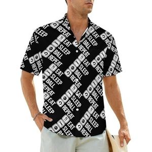Eat Sleep Basketball Repeat herenshirts korte mouwen strandshirt Hawaiiaans shirt casual zomer T-shirt 3XL