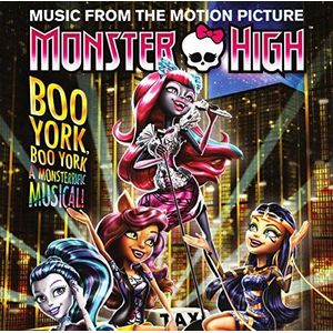 Original Soundtrack - Monster High Boo York