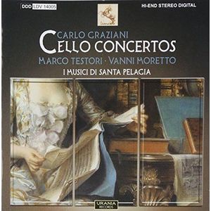 Testori, Marco Cello, I Musici Di - Graziani Sonatas & Concertos For C