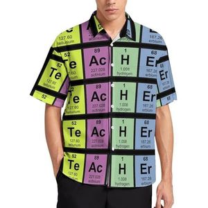 Wetenschapsleraar chemische elementen zomer herenoverhemden casual korte mouwen button down blouse strand top met zak 4XL