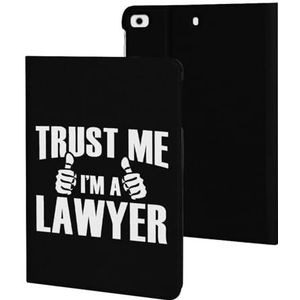 Trust Me, I'm A Lawyer Case Compatibel voor ipad Mini 1/2/3/4/5 (7,9 inch) Slim Case Cover Beschermende Tablet Cases Stand Cover