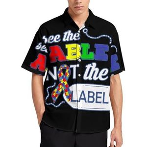 See The Able Not The Label Autisme Awareness Zomer Heren Shirts Casual Korte Mouw Button Down Blouse Strand Top met Pocket 4XL