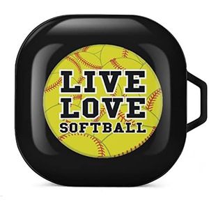Live Love Softballs Oordopjes Hoesje Compatibel met Samsung Hard Shell Beschermhoes Zwart-Stijl