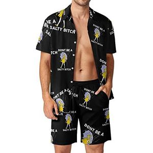 Dont Be A Salty-Bitch Hawaiiaanse bijpassende set voor heren, 2-delige outfits, overhemden en shorts met knopen voor strandvakantie