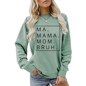 Ma Mama Mom Bruh Sweatshirts voor Vrouw Lange Mouw Harajuku Hoodie Tops Esthetische Sweatshirt, Lichtgroen, M