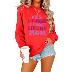 MLZHAN Yes I Know I Look Like My Mom Print Sweatshirts Vrouw Tops Streetwear Mama Lange Mouw Sweatshirt Jas, Rood, XXL